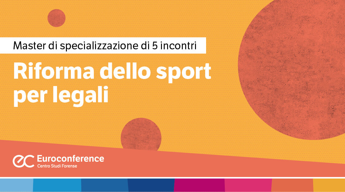Immagine Riforma dello sport per legali | Euroconference